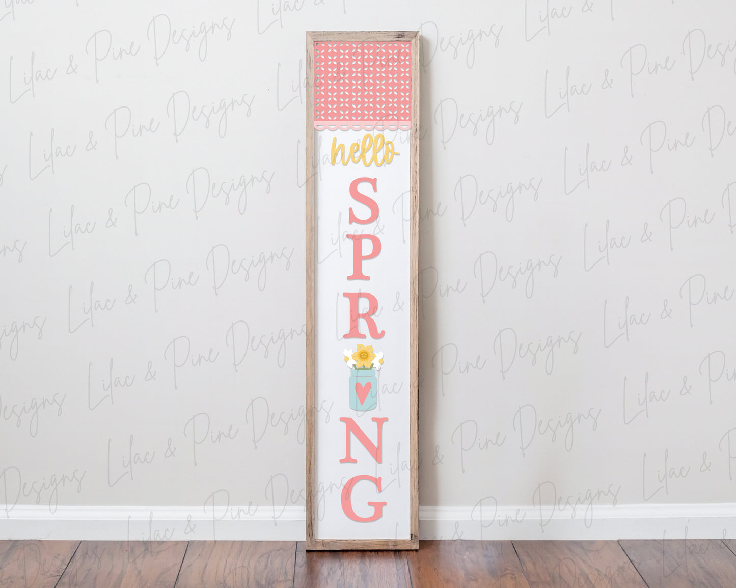 Hello Spring Porch Leaner SVG | Layered Mason Jar Laser Cut Vertical Spring Sign