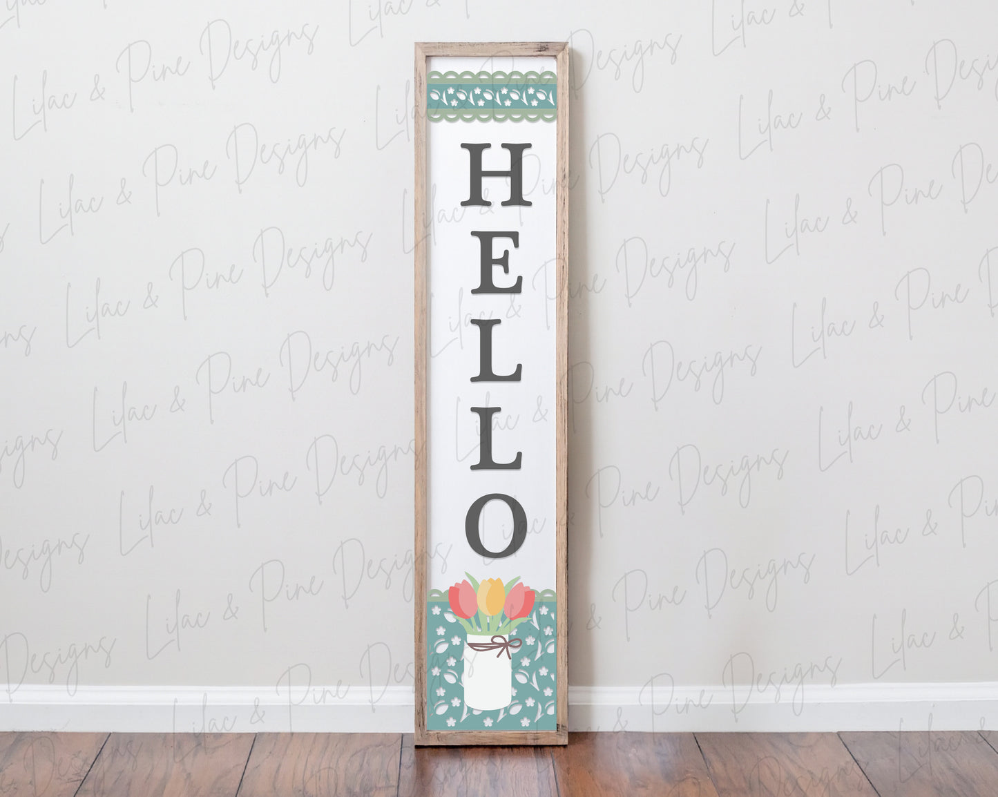 Hello Tulip Mason Jar Leaner SVG | Vertical Spring Porch Sign Laser Cut File
