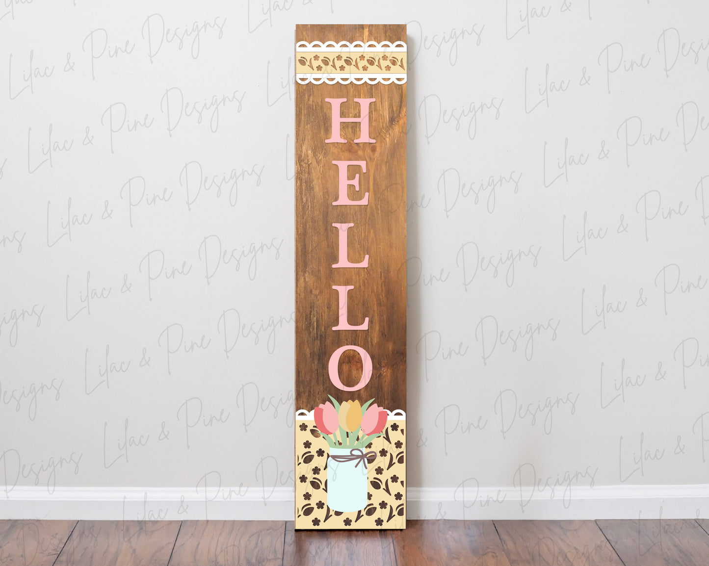 Hello Tulip Mason Jar Leaner SVG | Vertical Spring Porch Sign Laser Cut File