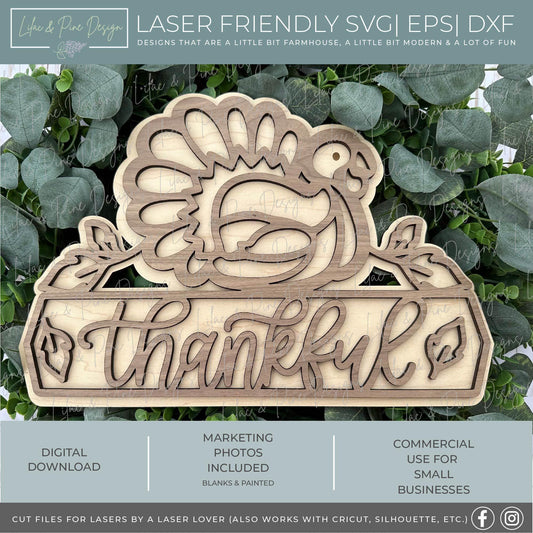 thankful sign SVG, Thanksgiving welcome sign SVG, turkey door hanger, gratitude svg, Glowforge SVG, sign template, laser cut file