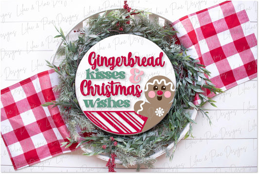 Gingerbread round sign SVG, Christmas door hanger, Gingerbread kisses and Christmas wishes SVG, welcome sign, Glowforge Svg, laser cut file