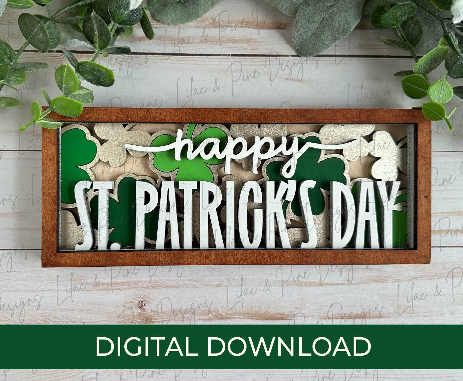 Happy St Patricks Day sign SVG, Shamrock sign SVG, St Paddys Day shelf decor, four leaf clover, sign template, Glowforge Svg, laser cut file