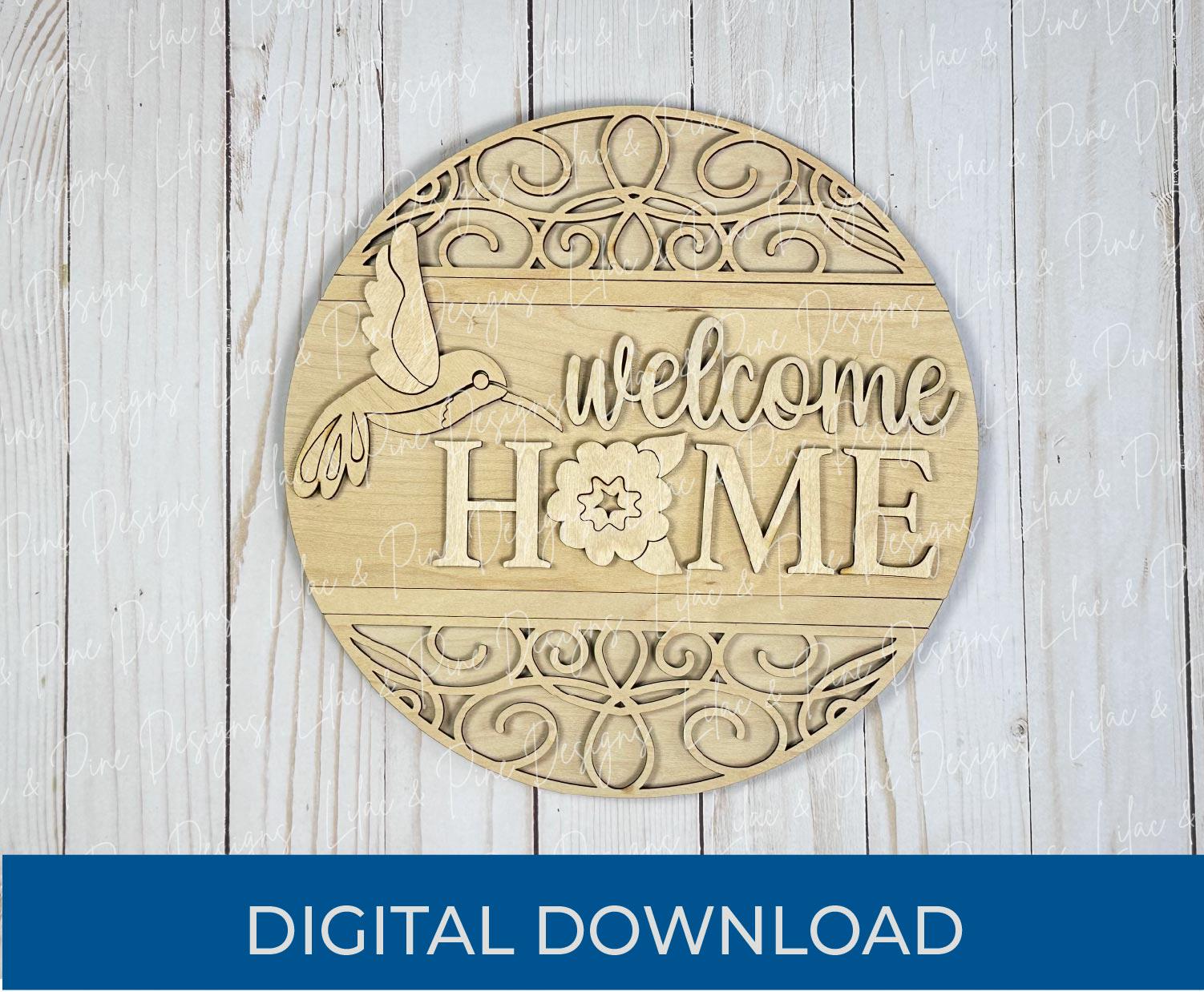 hummingbird door hanger SVG, welcome home SVG, summer bird sign svg, floral svg, Glowforge Svg, laser cut file, Cricut SVG, digital download