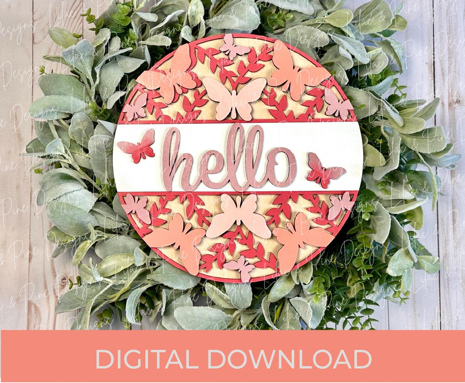 hello butterfly door hanger SVG, butterfly welcome, home sweet home sign SVG, Glowforge Svg, laser cut file, Cricut SVG, digital download