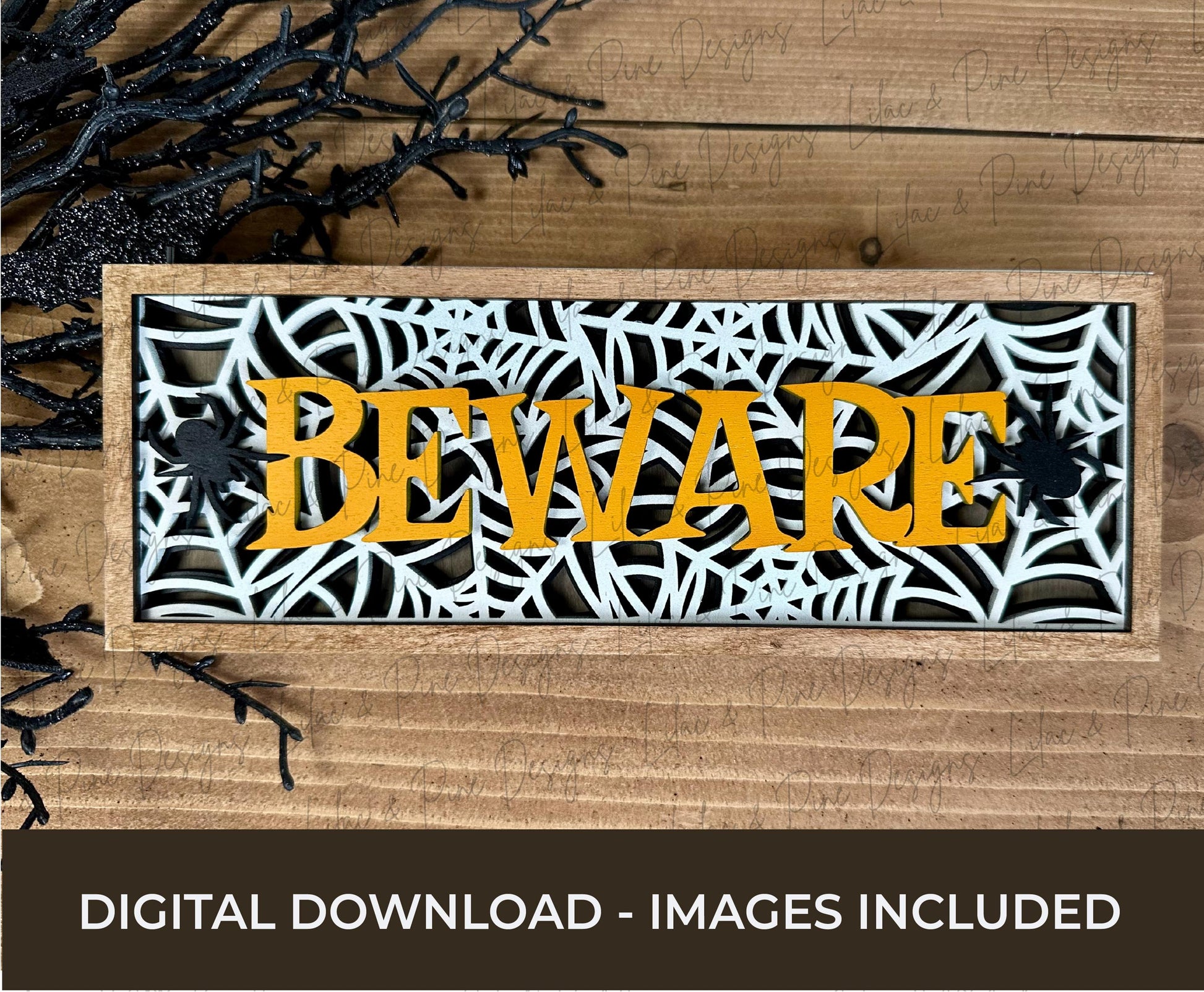 Beware Spiderweb Sign SVG - Halloween shelf sitter - Layered spooky mini sign SVG - creepy spider decor - laser cut files - digital download