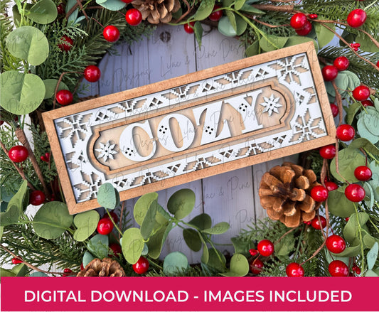 Cozy Winter sign SVG - Rectangular Nordic style design - Layered Christmas Laser cut file for: Glowforge, xTool, Lightburn