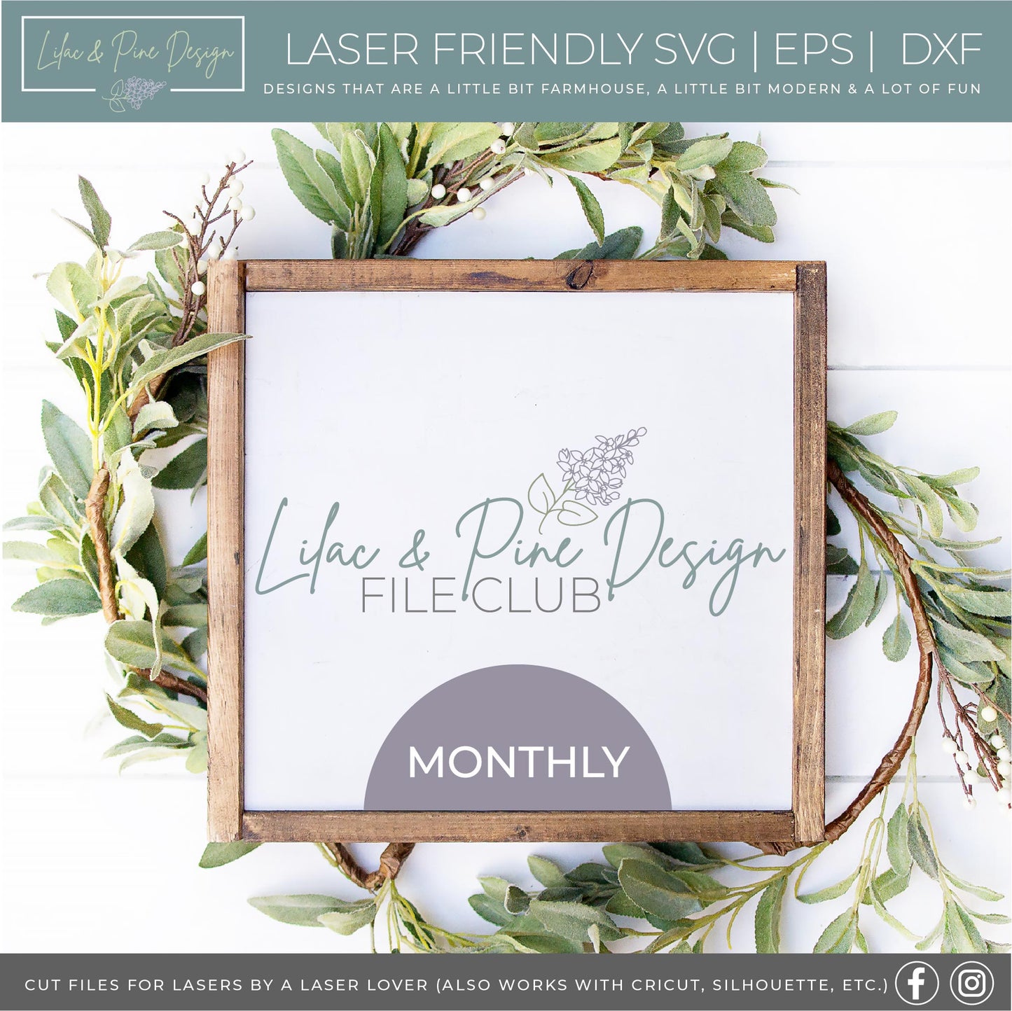 Lilac and Pine Design Laser SVG Club - Billed Monthly