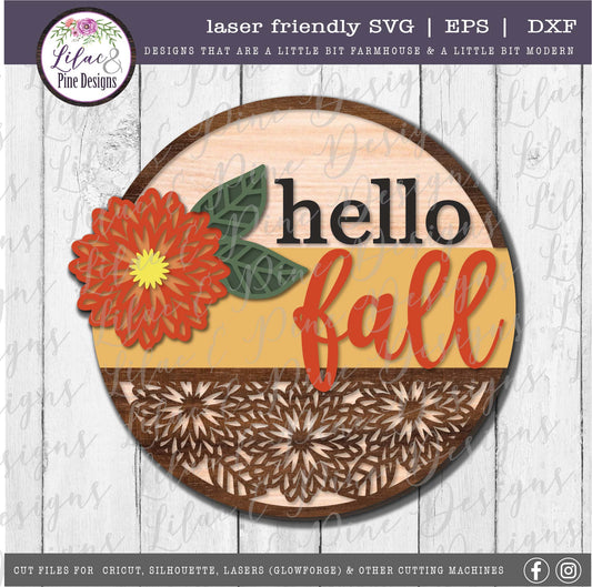 Hello Fall sign SVG, Fall Mums SVG, fall floral SVG, porch decor sign, Glowforge SVG, laser cut file