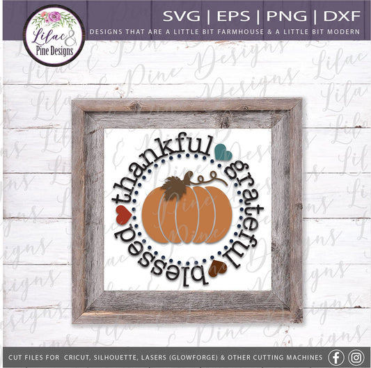 Fall SVG, Thankful SVG, Grateful SVG, Blessed Svg, Fall decor Svg, Thanksgiving Svg, pumpkin Svg, Fall decor, tiered tray sign file