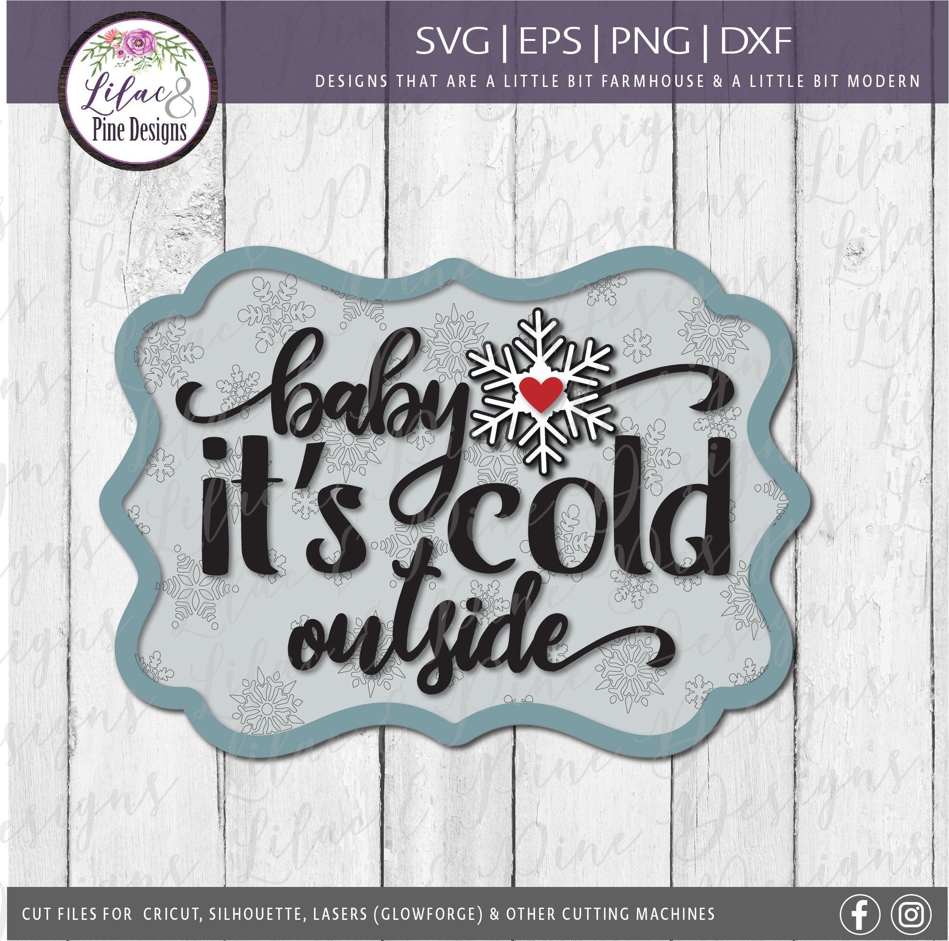 Baby Its Cold Outside SVG, Christmas sign set Svg,  Snowflake cut file, Winter sign, Christmas, Holiday decor, laser cut file, Glowforge SVG