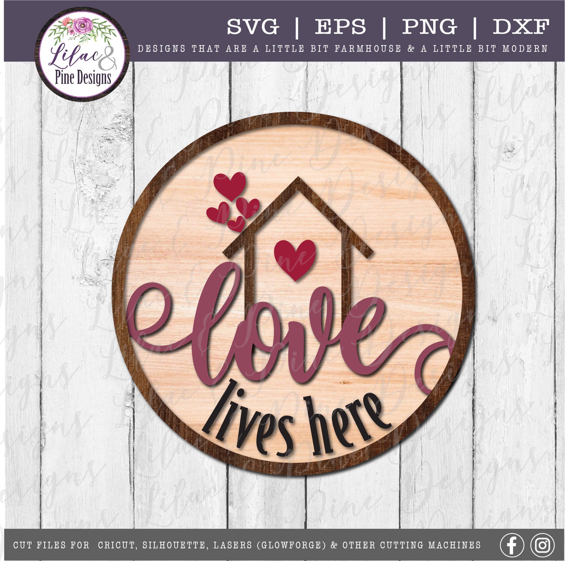 love lives here SVG, Valentines Day SVG, home SVG, housewarming gift, modern farmhouse decor, round sign, Glowforge svg, laser cut file