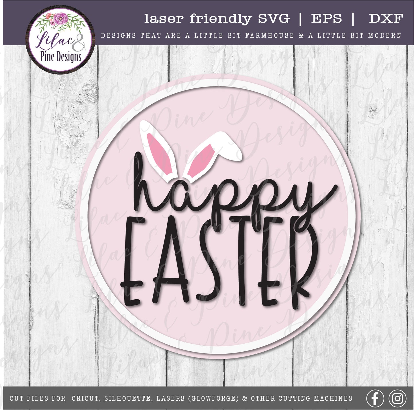 Happy Easter round SVG, Easter Sign SVG, Easter bunny svg, bunny ears SVG, farmhouse Easter decor, Cricut svg, Glowforge Svg, laser cut file