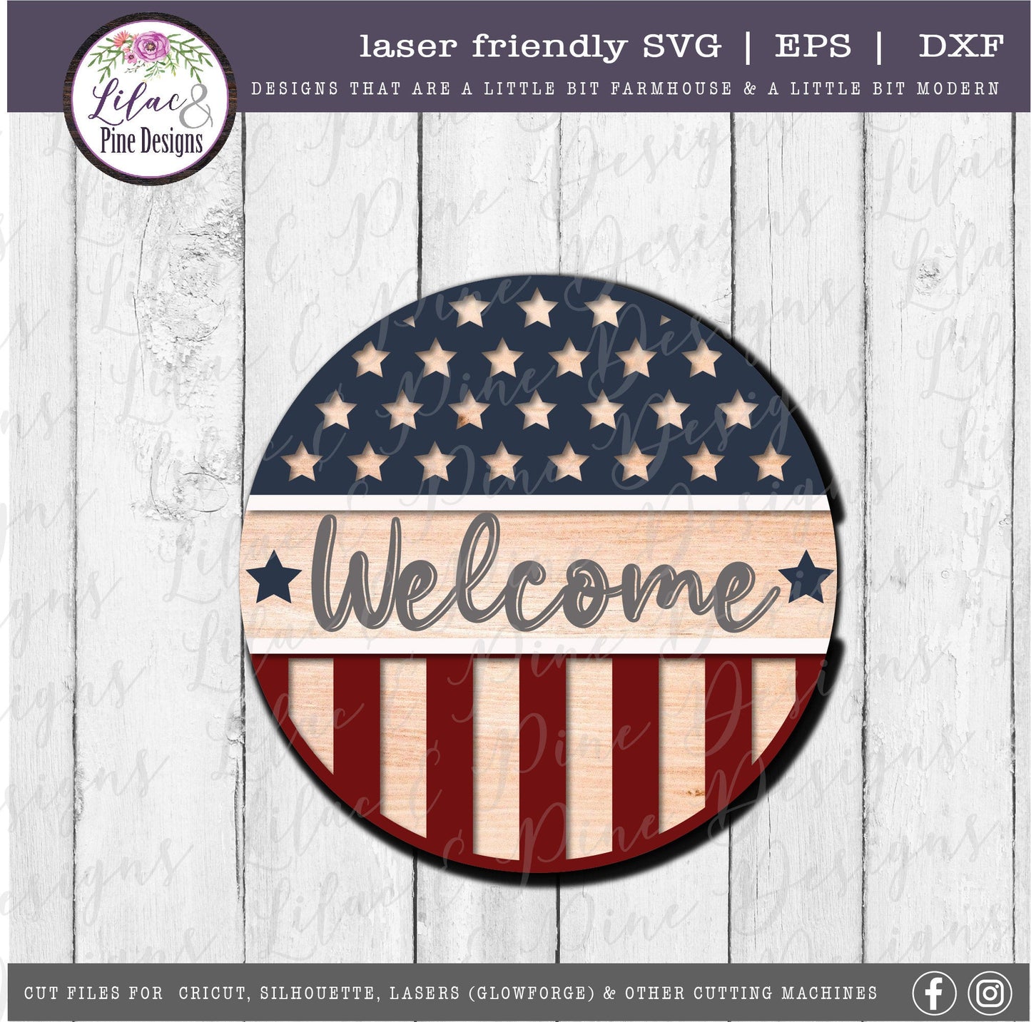 Patriotic Welcome round sign, July 4th door decor SVG, Stars and Stripes SVG, Independence Day porch sign svg, Glowforge Svg, laser cut file