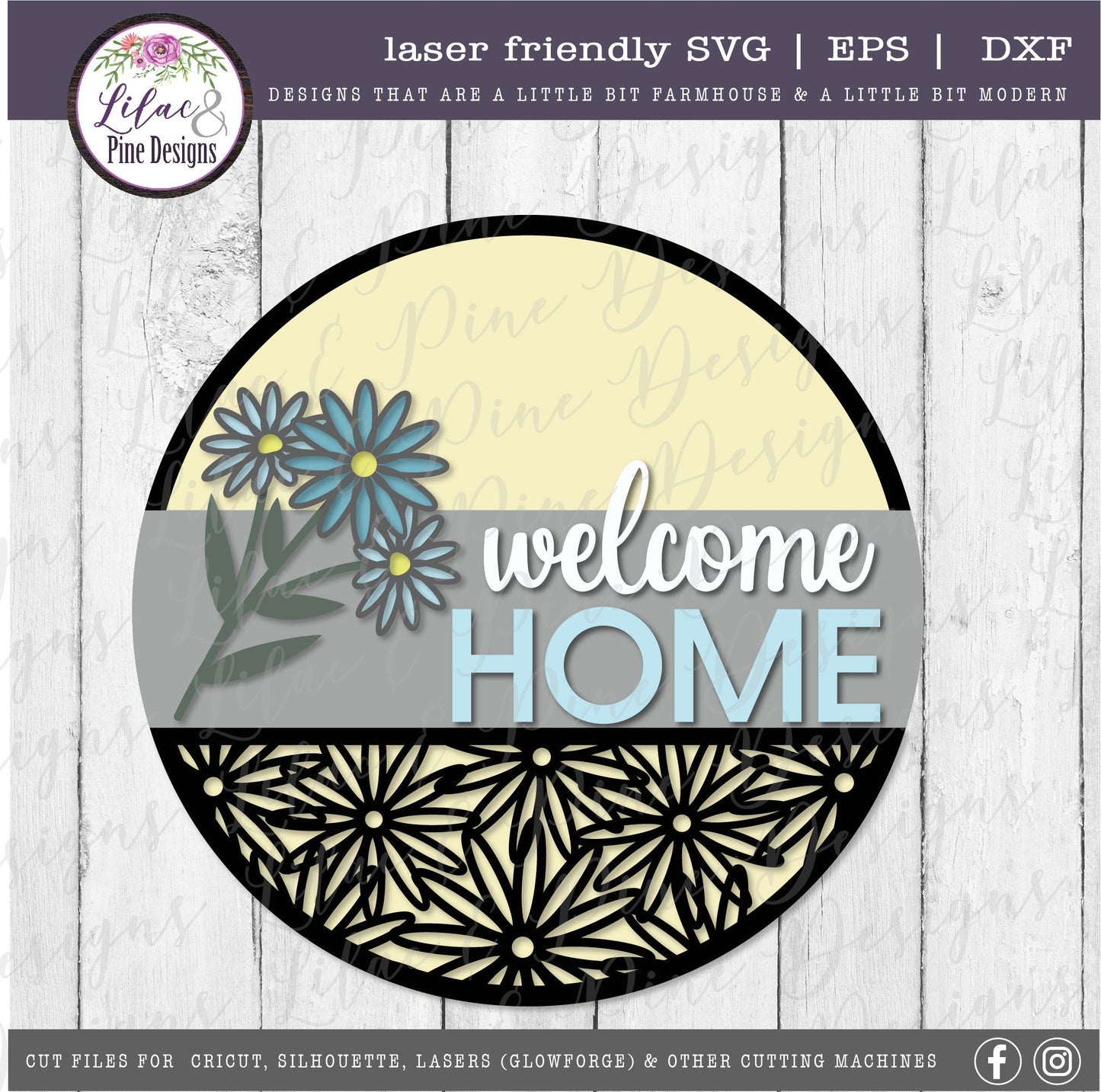 Daisy welcome home sign, summer svg, welcome home SVG, round sign, farmhouse decor, daisy SVG, floral Svg, Glowforge Svg, laser cut file