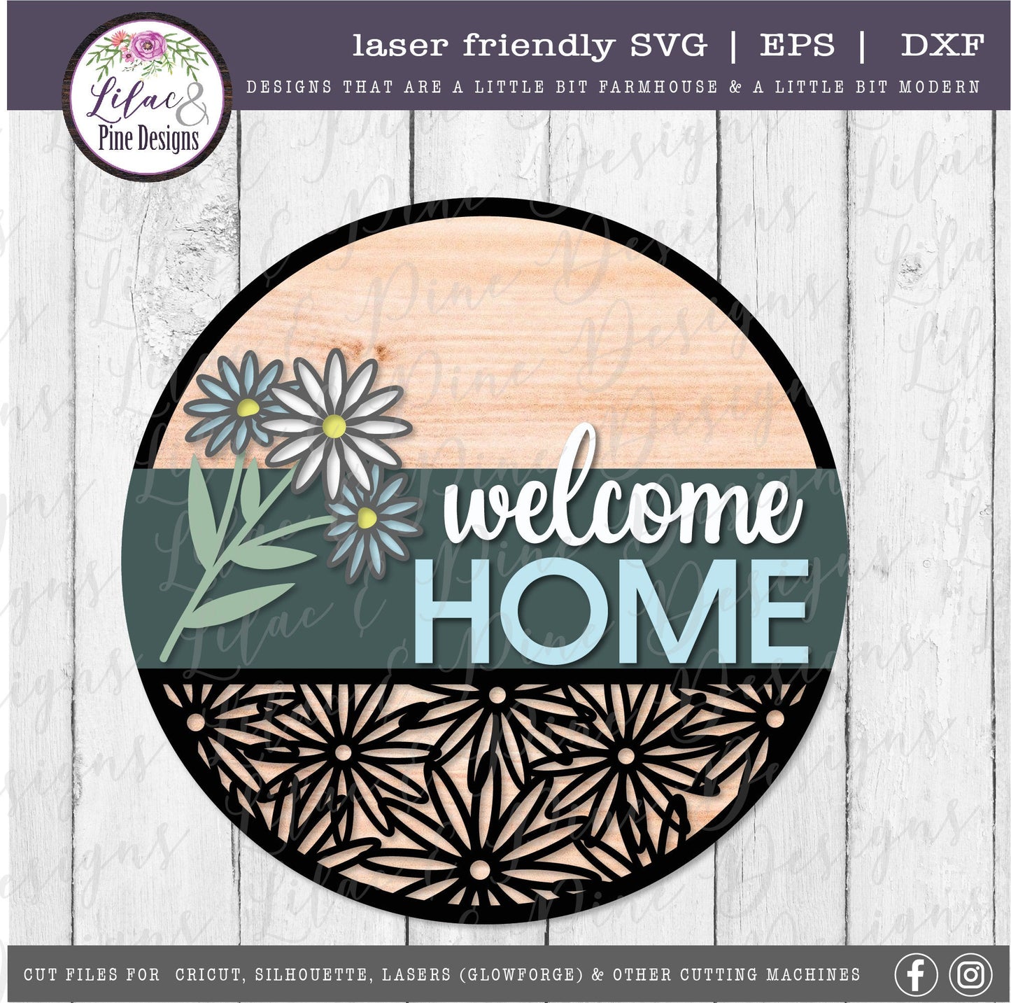 Daisy welcome home sign, summer svg, welcome home SVG, round sign, farmhouse decor, daisy SVG, floral Svg, Glowforge Svg, laser cut file
