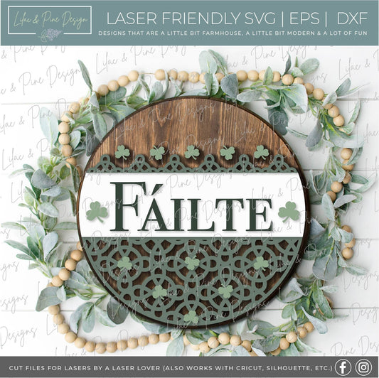 St Patricks Welcome door hanger SVG, Irish welcome sign, Failte sign SVG, Celtic welcome svg, shamrock SVG, Glowforge file, laser svg