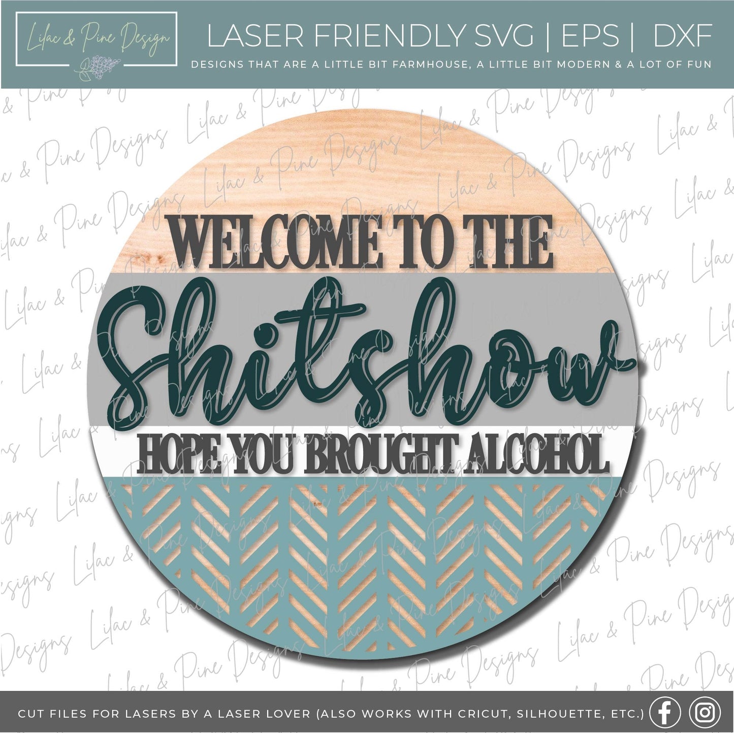 Welcome to the Shitshow door hanger, Shit show sign SVG, hope you brought alcohol SVG, boho sarcastic welcome, Glowforge Svg, laser cut file