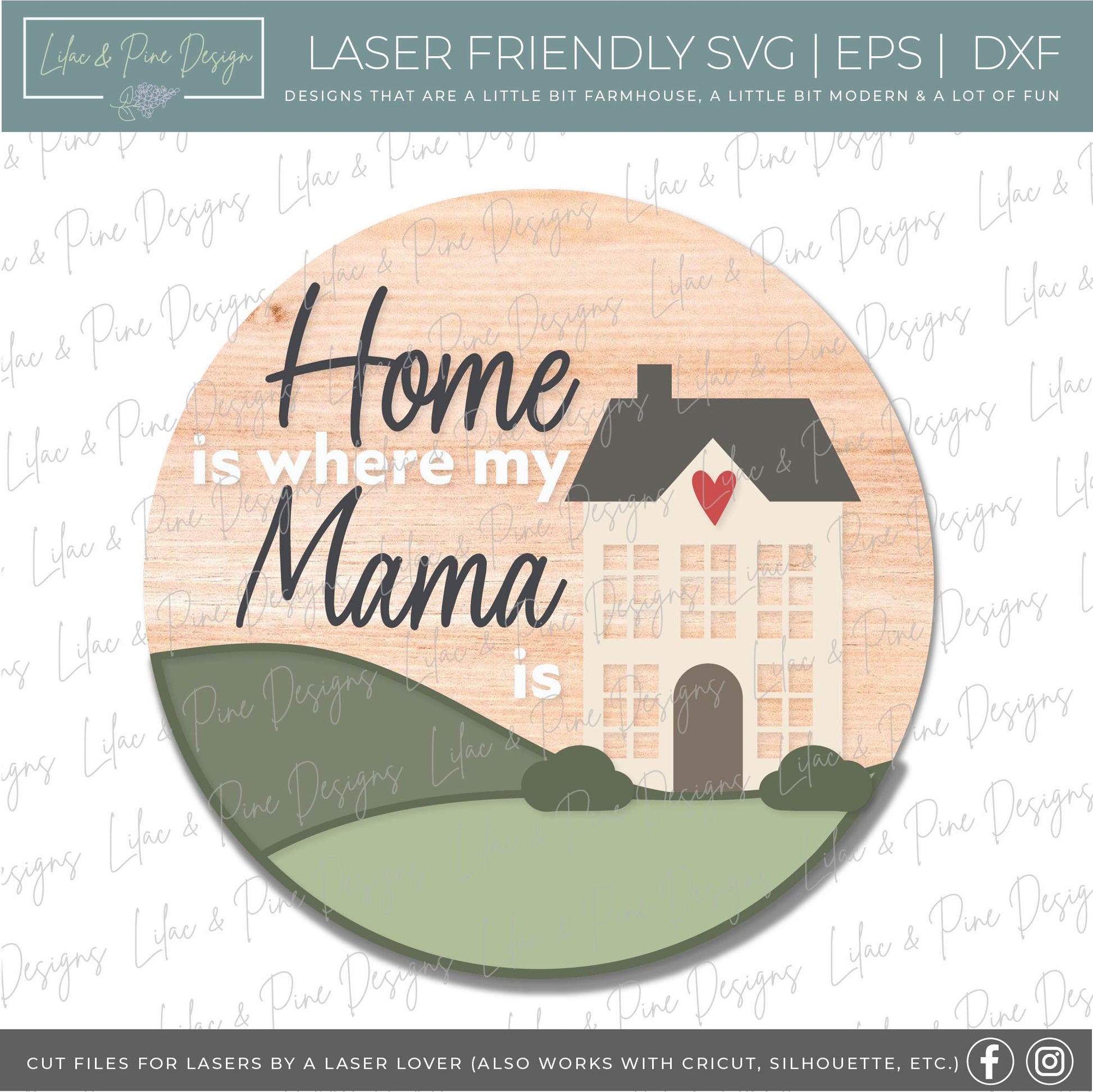 Home is Where Mom is door hanger SVG, Mother's Day round sign, Welcome Home porch sign SVG, Mum svg, Mama SVG, Glowforge Svg, laser cut file