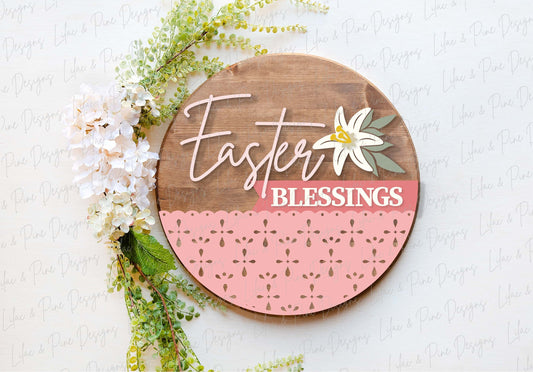 Easter Blessings sign SVG, Easter lily door hanger, Easter Welcome sign SVG, Easter decor, Easter wall decor, Glowforge SVG, laser cut file