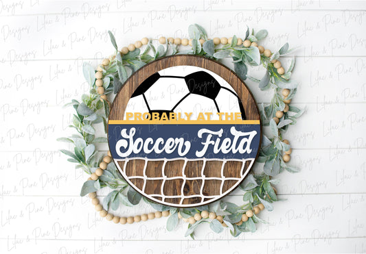 At the Soccer Field sign, soccer ball Door Hanger, soccer Welcome SVG, Soccer mom sign, Glowforge SVG, laser cut file