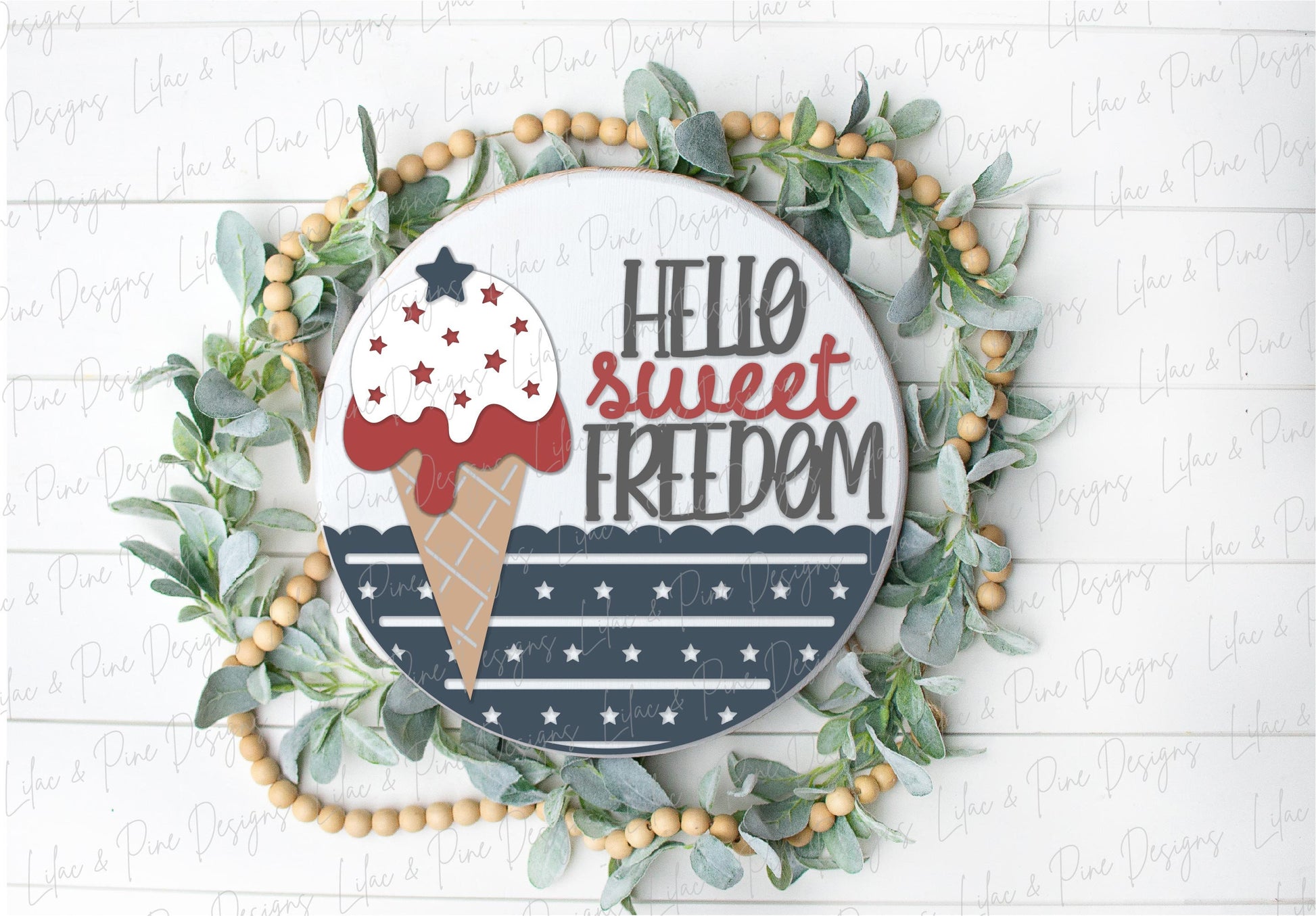 4th of July Ice Cream sign, Fourth of July welcome sign SVG, Sweet Freedom door hanger, Patriotic round sign, Glowforge SVG, laser cut file