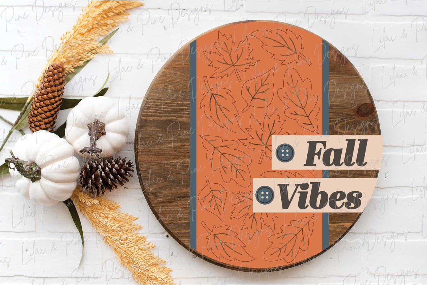 Fall vibes door hanger SVG, Fall welcome sign, leaves door hanger SVG, autumn decor, fall round wood sign, Glowforge SVG, laser cut file
