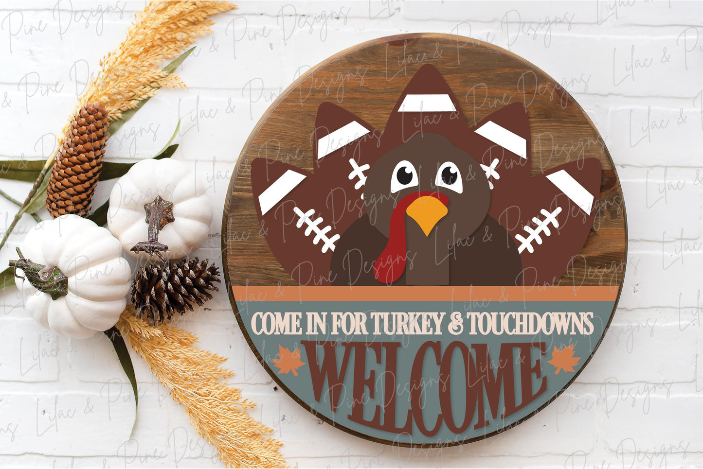 Thanksgiving door hanger SVG, Turkey and Touchdowns sign SVG, Turkey welcome sign, Football round sign, Glowforge SVG, laser cut file