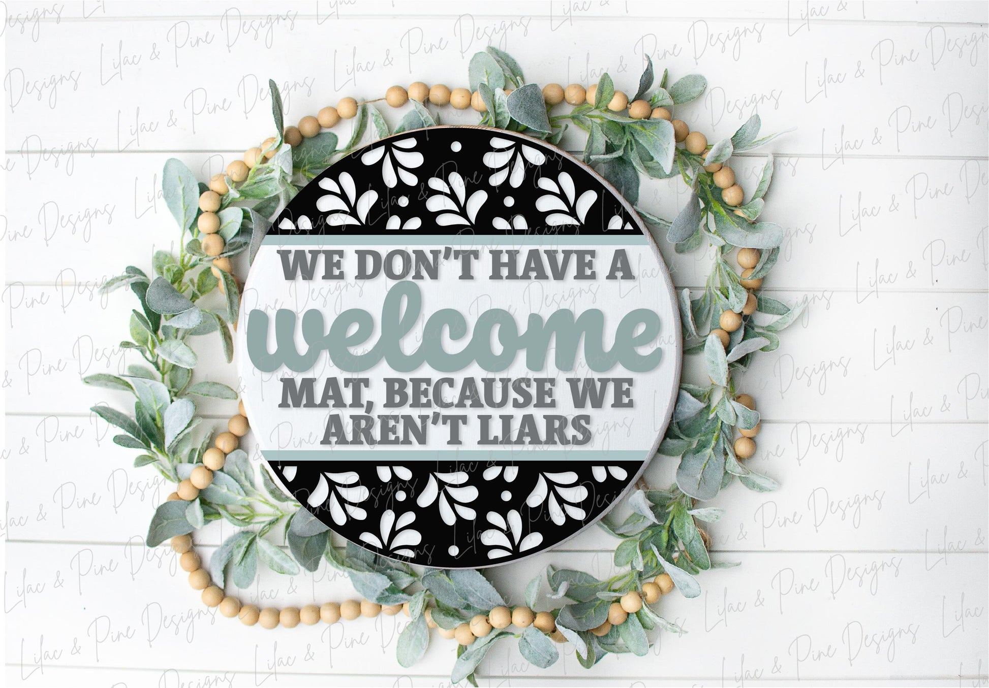 no welcome mat sign SVG, we aren't liars svg, funny door hanger, not Welcome SVG, snarky welcome sign, Glowforge SVG, laser cut file